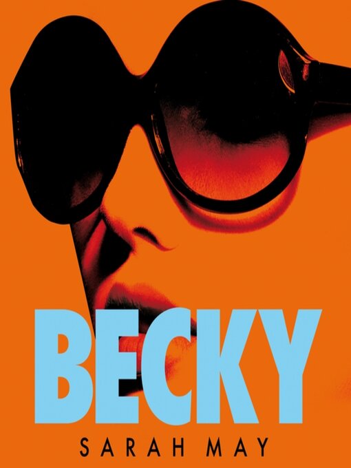 Title details for Becky by Sarah May - Wait list